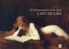 Couverture du livre « L'art de lire ; de la Renaissance au XXe siècle » de Collectif aux éditions Art Lys