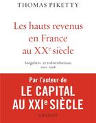 Couverture du livre « Les hauts revenus en France au XXème siècle » de Thomas Piketty aux éditions Grasset Et Fasquelle