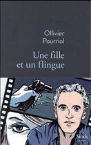 Couverture du livre « Une fille et un flingue » de Ollivier Pourriol aux éditions Stock