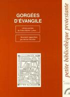 Couverture du livre « Gorgées d'évangile » de Michel Bouttier aux éditions Les Bergers Et Les Mages