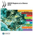 Couverture du livre « OECD regions at a glance 2013 » de Ocde aux éditions Ocde