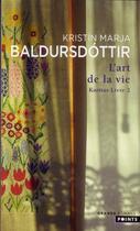 Couverture du livre « Karitas t.2 ; l'art de la vie » de Kristin Marja Baldursdottir aux éditions Points