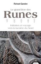 Couverture du livre « Le grand livre des runes » de Richard Gandon aux éditions Dervy