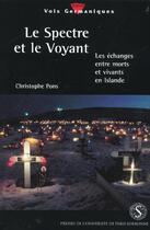 Couverture du livre « Spectre et le voyant. echanges entre morts et vivants » de  aux éditions Sorbonne Universite Presses