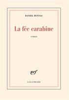 Couverture du livre « La fée carabine » de Daniel Pennac aux éditions Gallimard