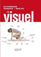Couverture du livre « Dictionnaire visuel français/anglais » de Corbeil/Archambault aux éditions La Martiniere