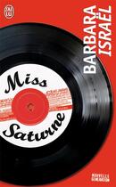 Couverture du livre « Miss Saturne » de Barbara Israel aux éditions J'ai Lu