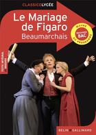 Couverture du livre « Le mariage de Figaro, de Beaumarchais » de  aux éditions Belin Education