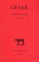 Couverture du livre « Guerre des Gaules t.2 ; livres V-VIII » de Cesar aux éditions Belles Lettres