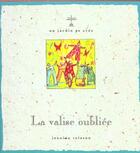 Couverture du livre « La Valise Oubliee » de Jeanine Teisson et Xavier Frehring aux éditions Syros