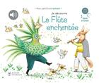 Couverture du livre « Je decouvre la flute enchantee » de Delphine Renon aux éditions Didier Jeunesse