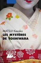 Couverture du livre « Les mystères de Yoshiwara » de Kesako Matsui aux éditions Picquier