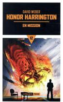 Couverture du livre « Honor Harrington Tome 12 : en mission » de David Weber aux éditions L'atalante
