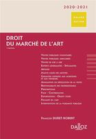 Couverture du livre « Droit du marche de l'art (édition 2020/2021) » de Francois Duret-Robert aux éditions Dalloz