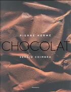 Couverture du livre « Chocolat » de Pierre Herme et Sergio Coimbra aux éditions Flammarion