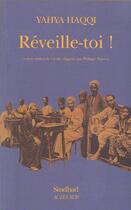 Couverture du livre « Reveille-toi ! » de Yahya Haqqi aux éditions Actes Sud