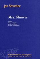 Couverture du livre « Mrs. Miniver » de Jan Struther aux éditions Mercure De France