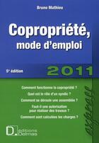 Couverture du livre « Copropriété, mode emploi (édition 2010/2011) » de Bruno Mathieu aux éditions Delmas