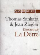 Couverture du livre « La dette » de Jean Ziegler et Thomas Sankara aux éditions Elytis