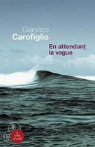 Couverture du livre « En attendant la vague » de Gianrico Carofiglio aux éditions A Vue D'oeil