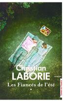 Couverture du livre « Les fiancés de l'été t.1 » de Christian Laborie aux éditions Presses De La Cite