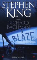 Couverture du livre « Blaze » de Stephen King aux éditions Albin Michel
