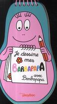 Couverture du livre « Je dessine mes Barbapapa avec Barbapapa » de  aux éditions Play Bac
