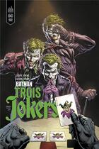 Couverture du livre « Batman : trois jokers » de Jason Fabok et Geoff Johns aux éditions Urban Comics