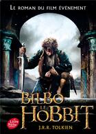 Couverture du livre « Bilbo le hobbit » de J.R.R. Tolkien aux éditions Hachette Jeunesse