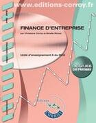 Couverture du livre « Finance d'entreprise ; UE 6 du DCG ; cas pratiques » de Casteras et Richez aux éditions Corroy