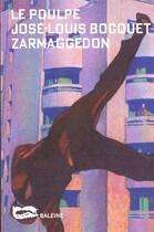Couverture du livre « Zarmaggedon » de Jose-Louis Bocquet aux éditions Baleine