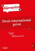 Couverture du livre « Droit international privé » de Jean-Pierre Laborde et Sandrine Sana-Chaille De Nere aux éditions Dalloz