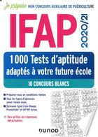 Couverture du livre « Je prépare ; IFAP ; 1000 tests d'aptitude adaptés à votre future école ; 10 concours blancs (édition 2020/2021) » de  aux éditions Dunod