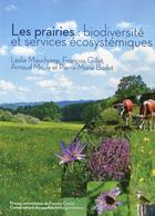 Couverture du livre « Les prairies - biodiversite et services ecosystemiques » de Pierre-Marie Badot aux éditions Pu De Franche Comte