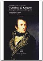 Couverture du livre « Napoleon et Sarzane ; les origines italiennes de Bonaparte » de Federico Galantini aux éditions Michel De Maule