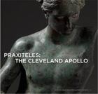 Couverture du livre « Praxiteles : the cleveland apopplo » de Bennett aux éditions D Giles Limited