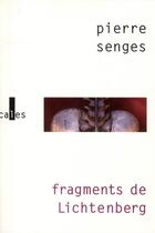 Couverture du livre « Fragments de Lichtenberg » de Pierre Senges aux éditions Verticales