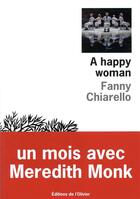 Couverture du livre « A happy woman » de Fanny Chiarello aux éditions Editions De L'olivier