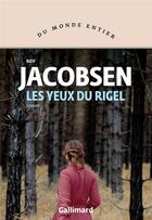 Couverture du livre « Les yeux du rigel » de Roy Jacobsen aux éditions Gallimard