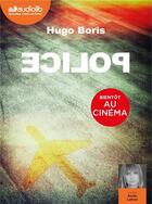 Couverture du livre « Police - livre audio 1 cd mp3 » de Hugo Boris aux éditions Audiolib