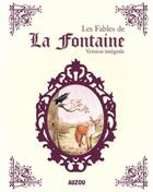 Couverture du livre « Les fables de La Fontaine » de Jean De La Fontaine aux éditions Philippe Auzou