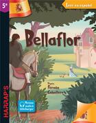 Couverture du livre « Leer en espanol ; Bella Flores ; 5e » de Fernan Caballero et Emilia Pardo Bazan aux éditions Harrap's