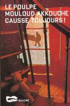 Couverture du livre « Causse Toujours » de Akkouche M aux éditions Baleine