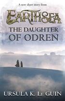 Couverture du livre « The Daughter of Odren » de Ursula K. Le Guin aux éditions Houghton Mifflin Harcourt