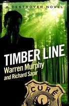 Couverture du livre « Timber Line » de Murphy Warren aux éditions Little Brown Book Group Digital
