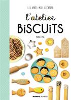 Couverture du livre « L'atelier biscuits » de Helo-Ita aux éditions Mango