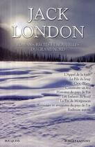 Couverture du livre « Romans, récits et nouvelles du Grand Nord » de Jack London aux éditions Bouquins