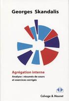 Couverture du livre « Agrégation interne ; analyse » de Georges Skandalis aux éditions Calvage Mounet
