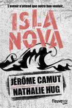 Couverture du livre « Islanova » de Jerome Camut et Nathalie Hug aux éditions Fleuve Noir