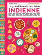 Couverture du livre « Le grand livre de la cuisine indienne » de Patrice Hauser et Johanna Fritz et Sandra Salmandjee et Aimery Chemin aux éditions Mango